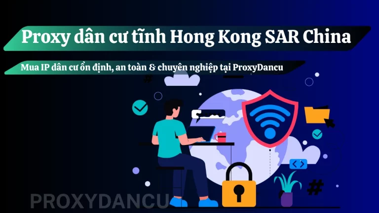 Proxy dân cư tĩnh Hong Kong SAR China